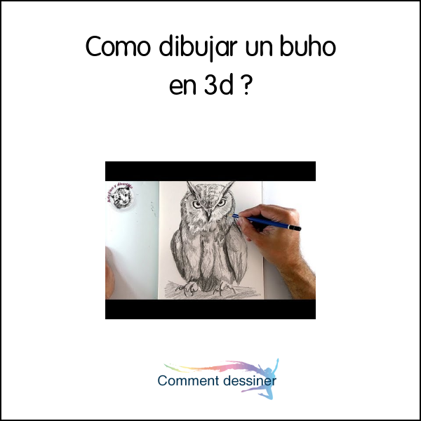 Como dibujar un buho en 3d